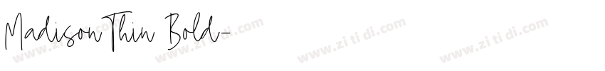 MadisonThin Bold字体转换